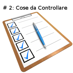 Check-list #2: Cose da controllare prima di un inteso periodo di lavoro