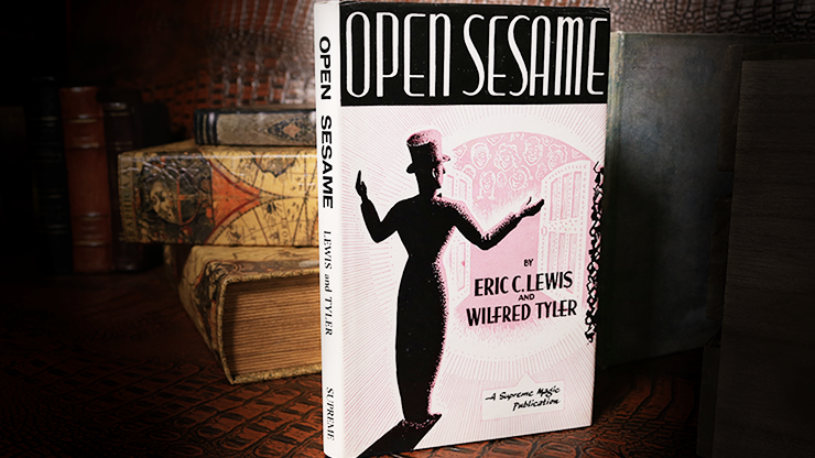 Open Sesame by Eric C. Lewis and Wilfred Tyler