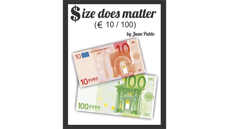Size Does Matter EURO 10 to 100 by Juan Pablo Magic